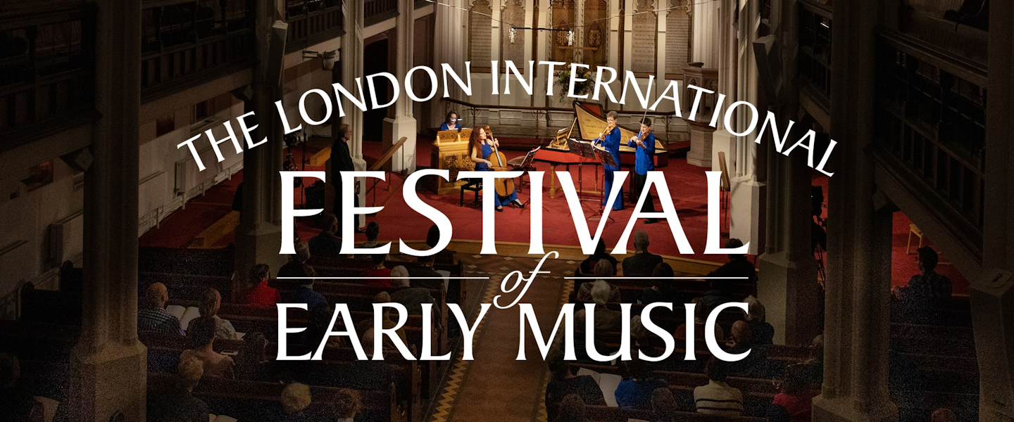 London International Festival of Early Music